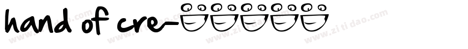 hand of cre字体转换